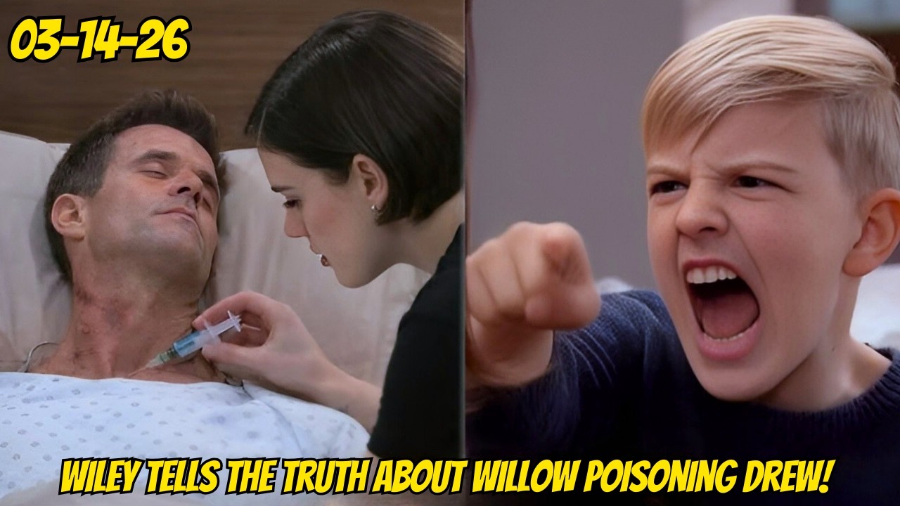 Wiley discovers a shocking secret, exposing that Willow was the one who poisoned Drew | GH Spoilers