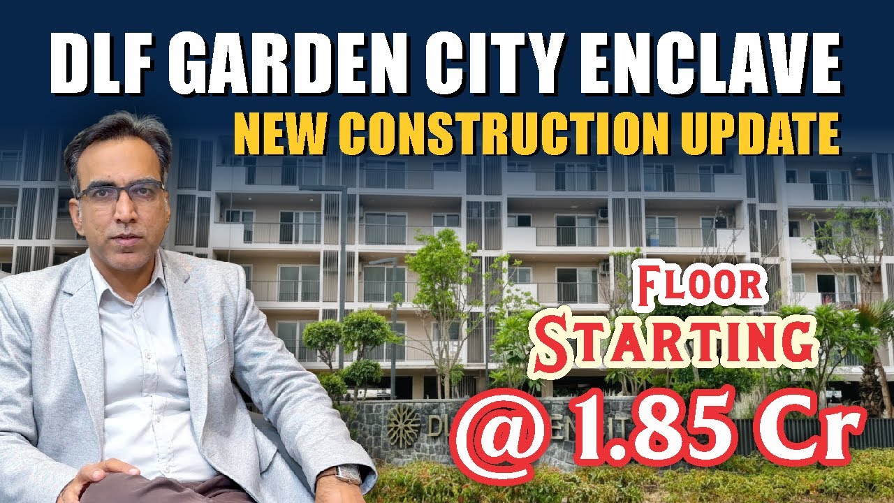 DLF Garden City Enclave Construction Update| 3BHK+3T+Office Space|Ready to Move & Under Construction