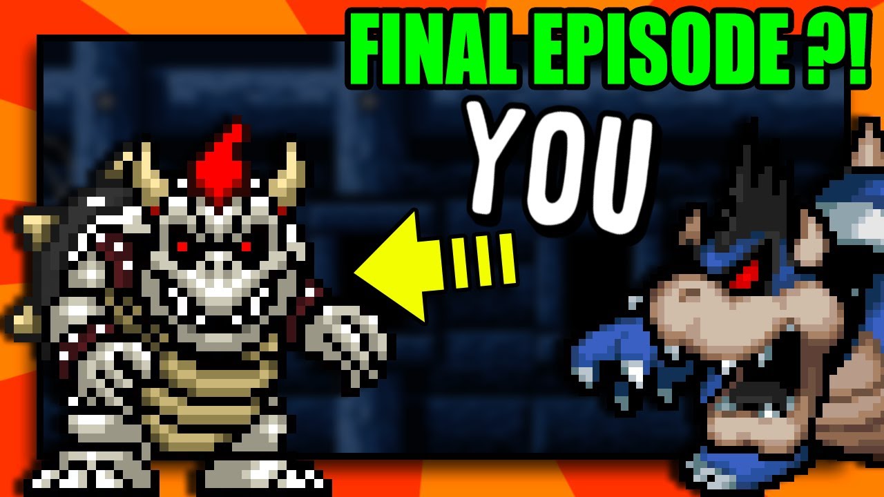 New Super Bowser World FINAL Episode?! - Play as Bowser!