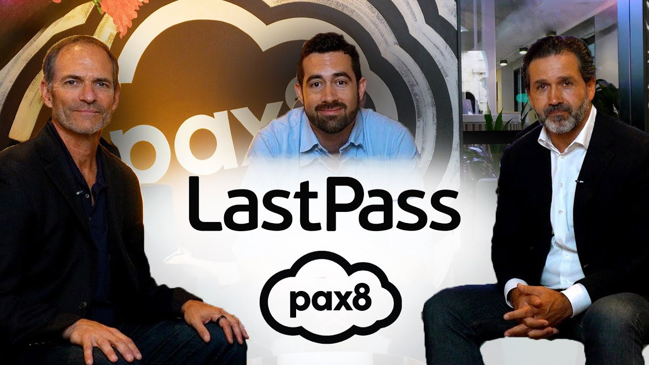 Beyond the Perimeter - Pax8 and LastPass