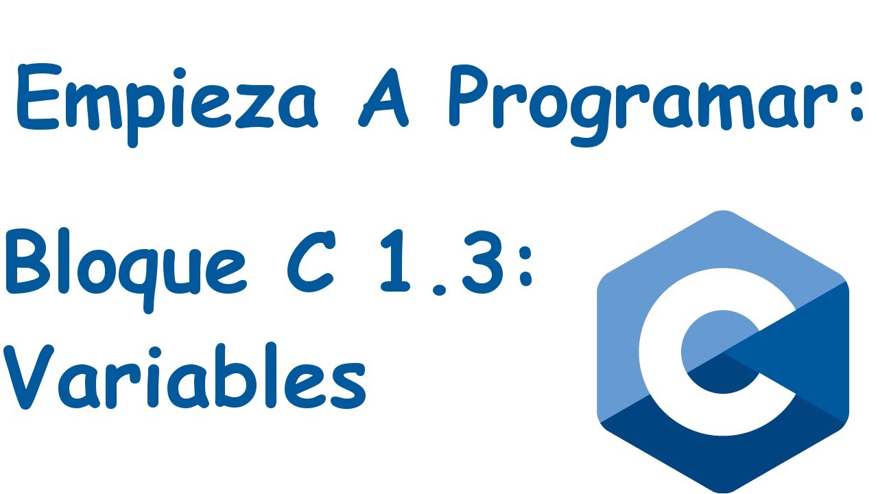 Bloque 1.3: Variables