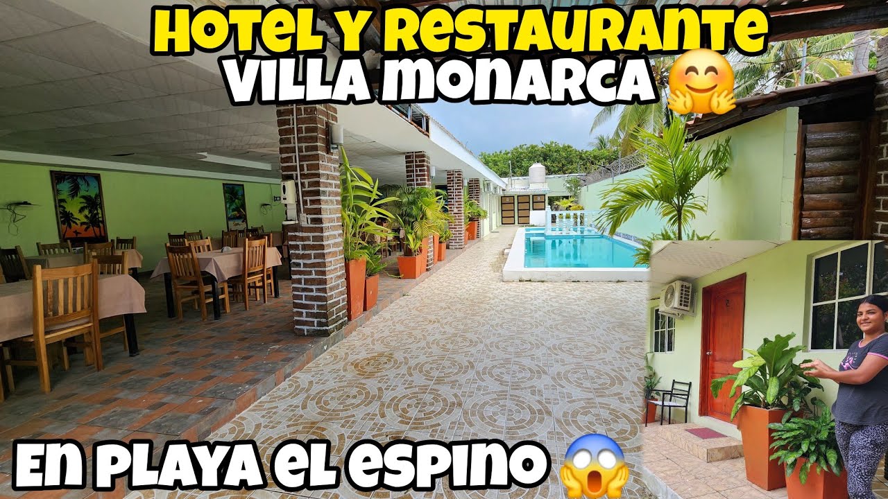 🚨HOTEL Y RESTAURANTE VILLA MONARCA EN PLAYA EL ESPINO USULUTAN EL SALVADOR 🇸🇻