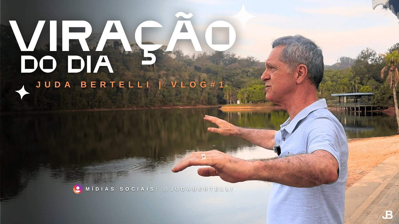 VIRAÇÃO DO DIA COM JUDA BERTELLI #1