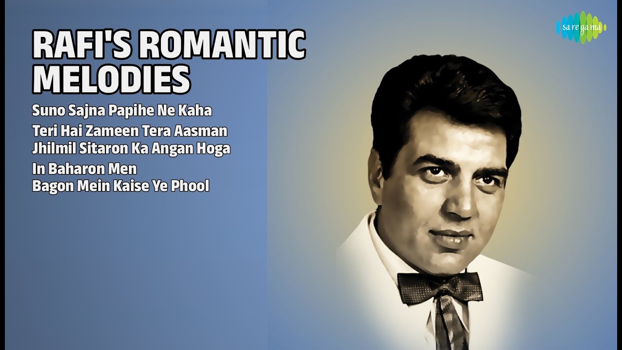 रफ़ी के रोमांटिक नगमें | Mohammed Rafi Songs | Suno Sajna Papihe Ne Kaha