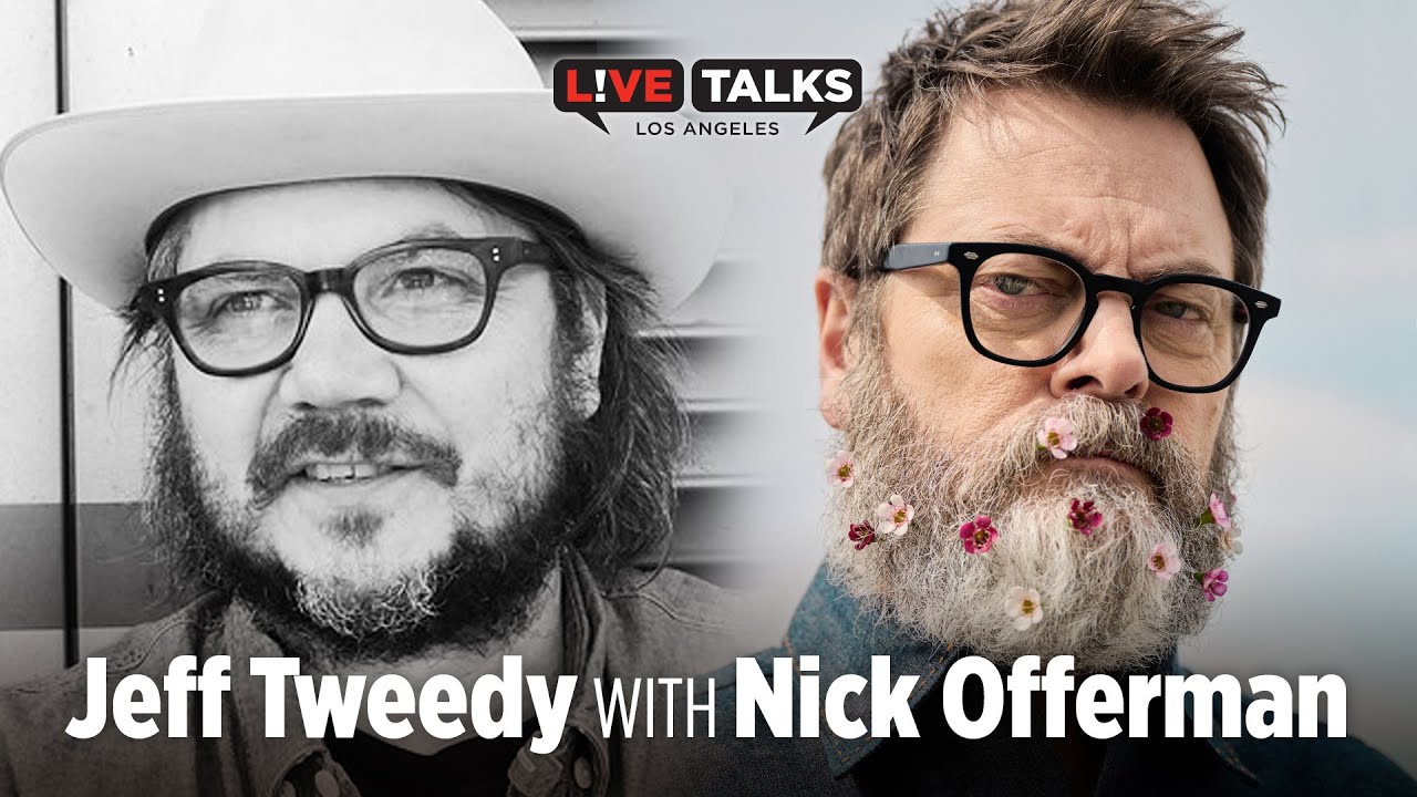 Jeff Tweedy in conversation with Nick Offerman at Live Talks Los Angeles