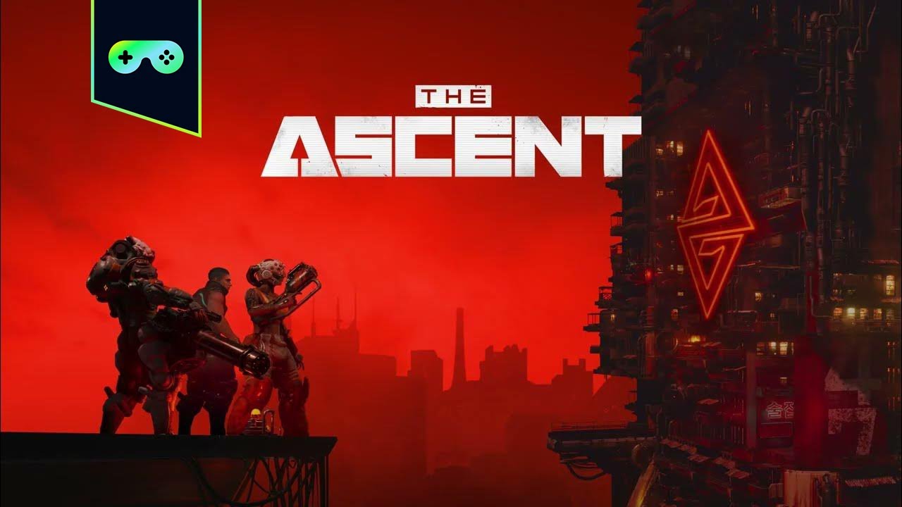 ASCENT - пробуем очередное коопное прохождение... попытка 2 пройти эту игру =)