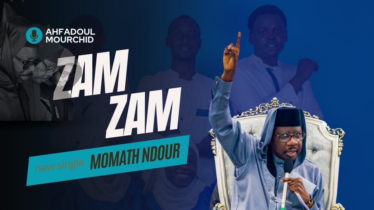 ZAM ZAM - Firkha Ahfadoul Mourchid