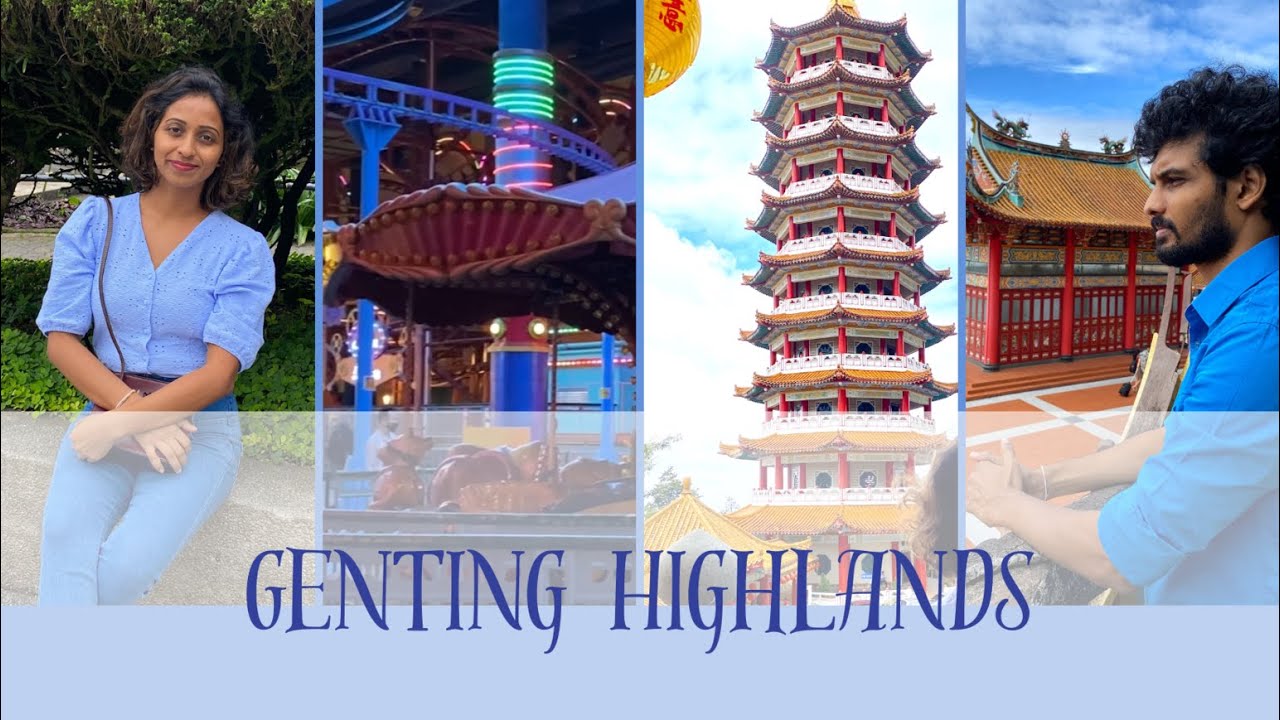 Genting Highlands | Malaysia