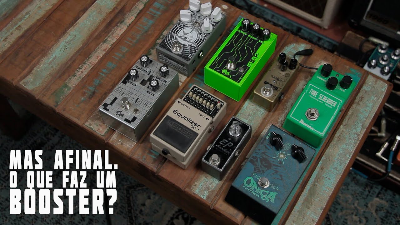 Mas afinal, o que faz um Booster na Guitarra?