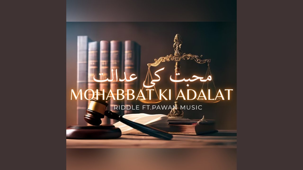 Mohabbat Ki Adalat