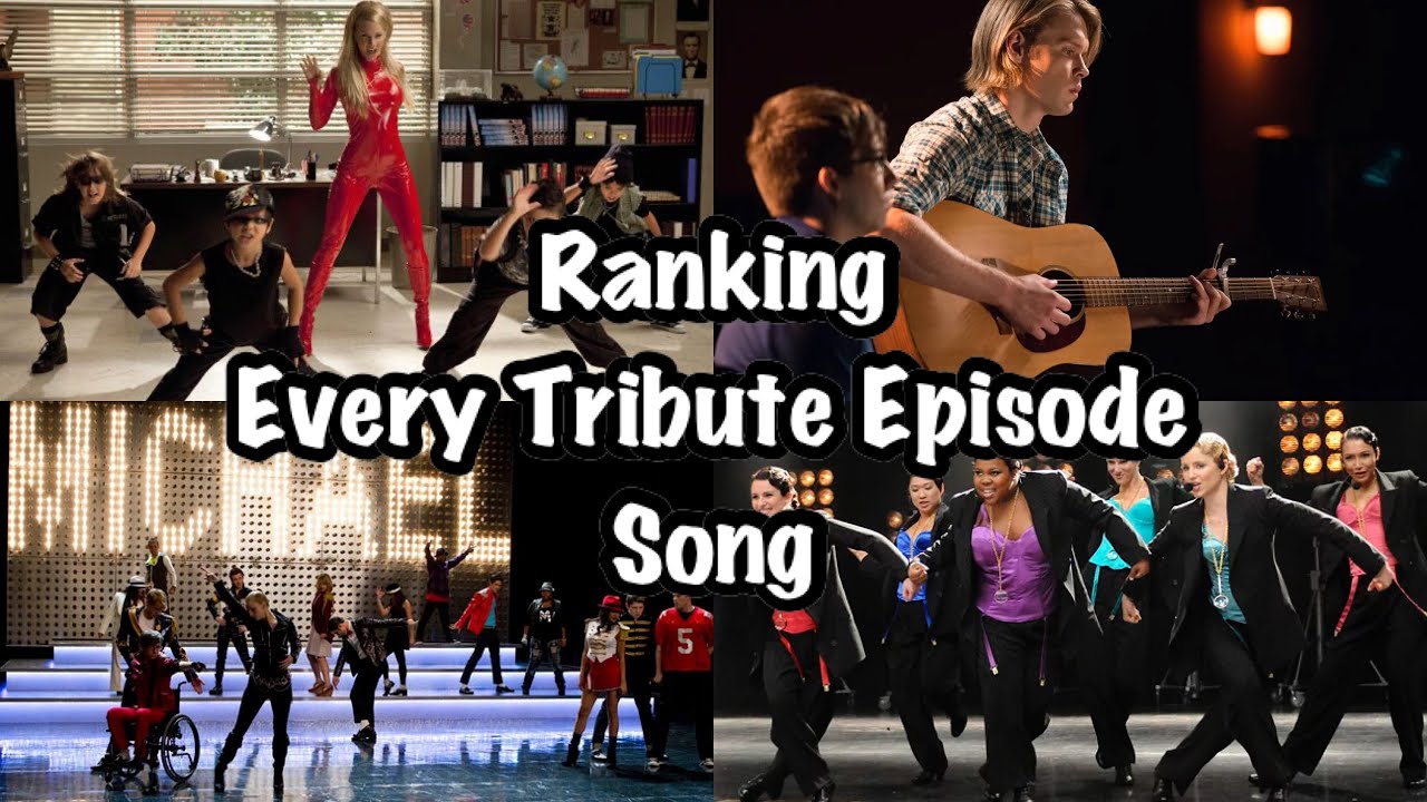 Glee | Ranking Every Tribute Episode Song