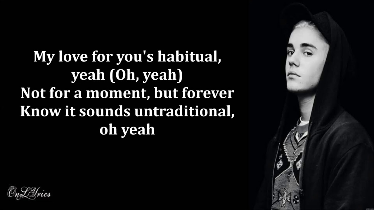 Justin Bieber - Habitual (Lyrics)