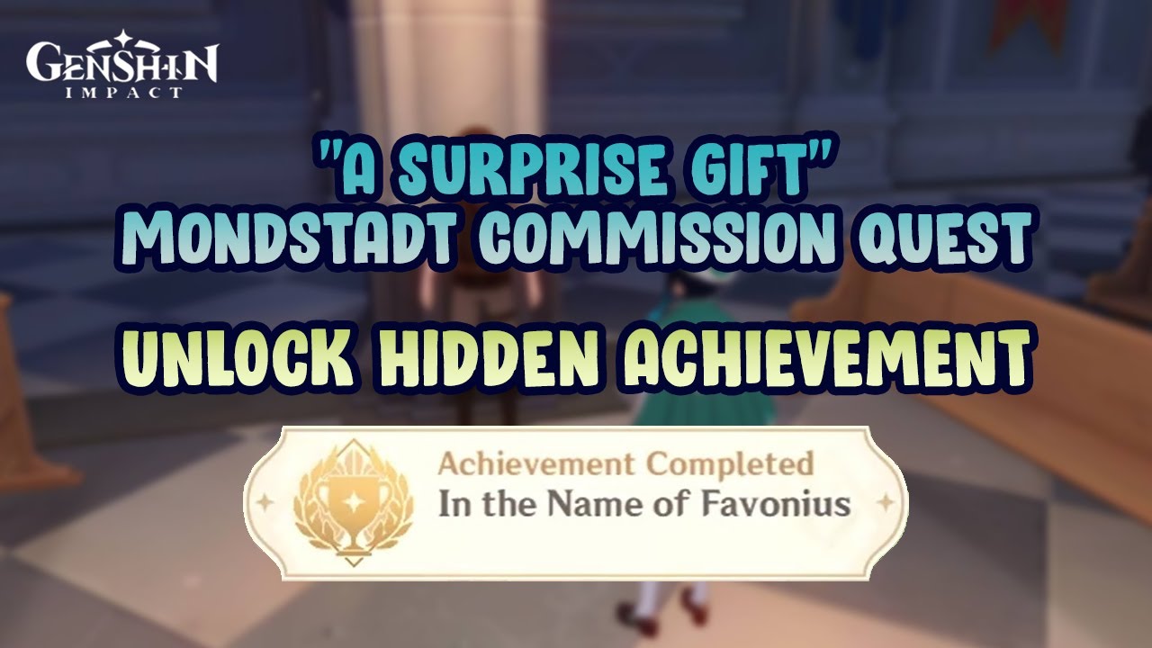 A Surprise Gift (Mondstadt commission) - Achievement 