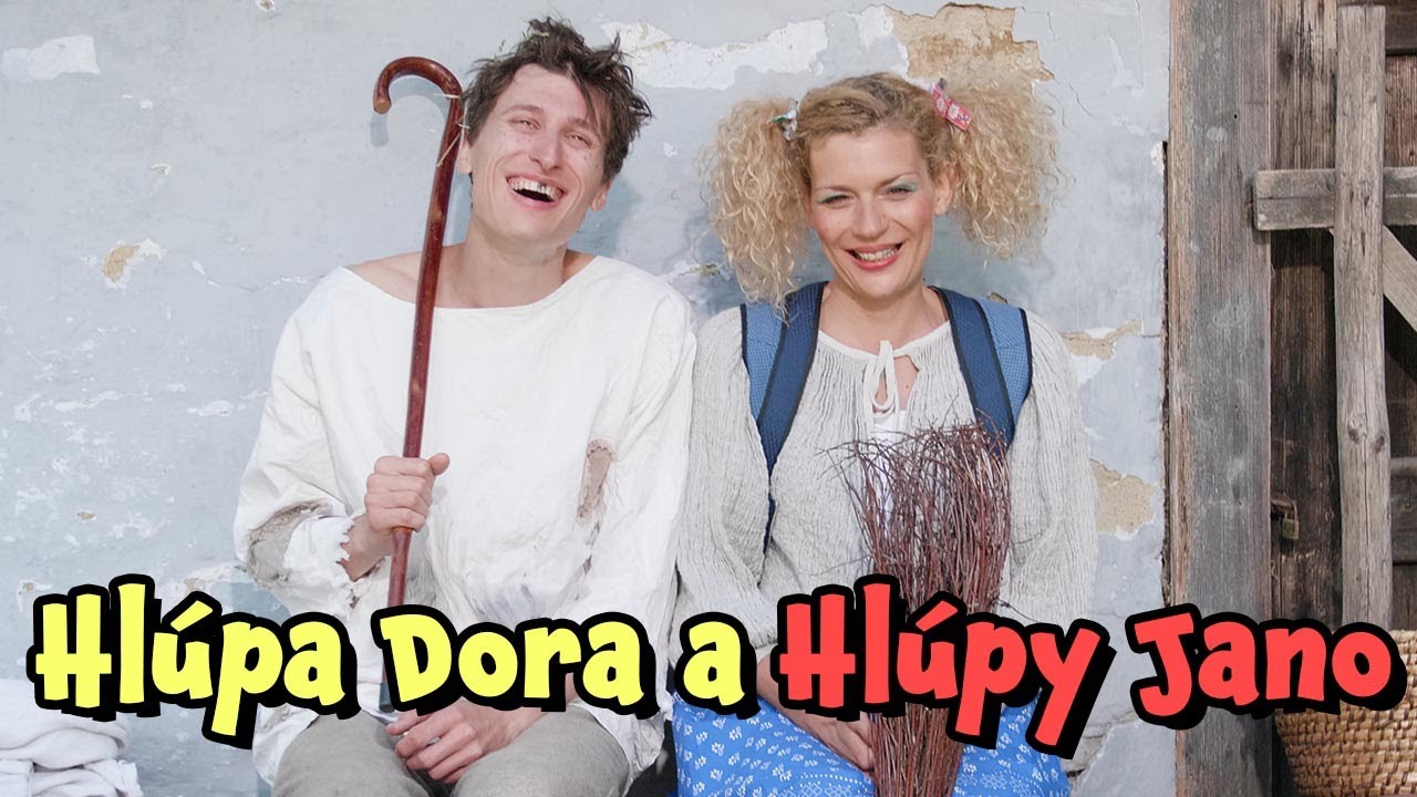 Smejko a Tanculienka - Hlúpa Dora a Hlúpy Jano