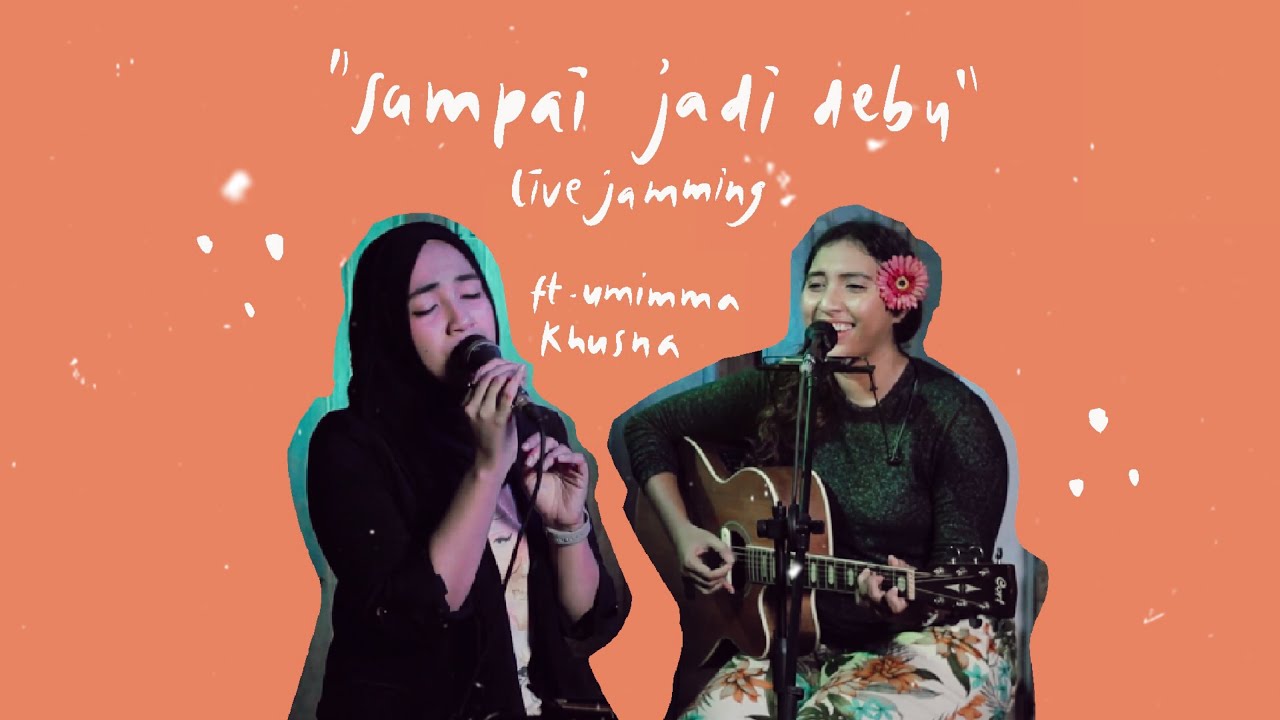 Sampai Jadi Debu - Gabriela Fernandez ft  