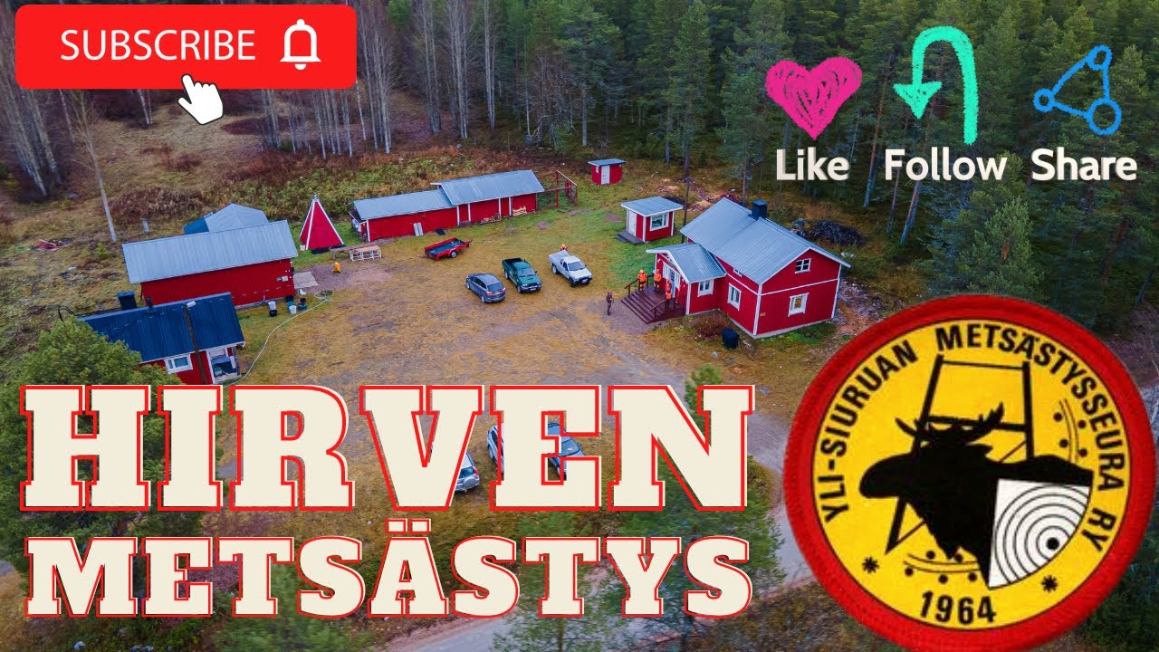 HIRVEN METS&Auml;STYS 2022