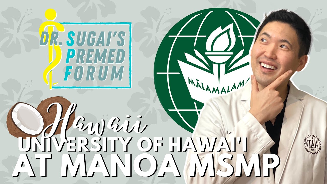Dr. SPF: University of Hawaii MSMP Talk-Sharing my Story and Tips for Premedical Students