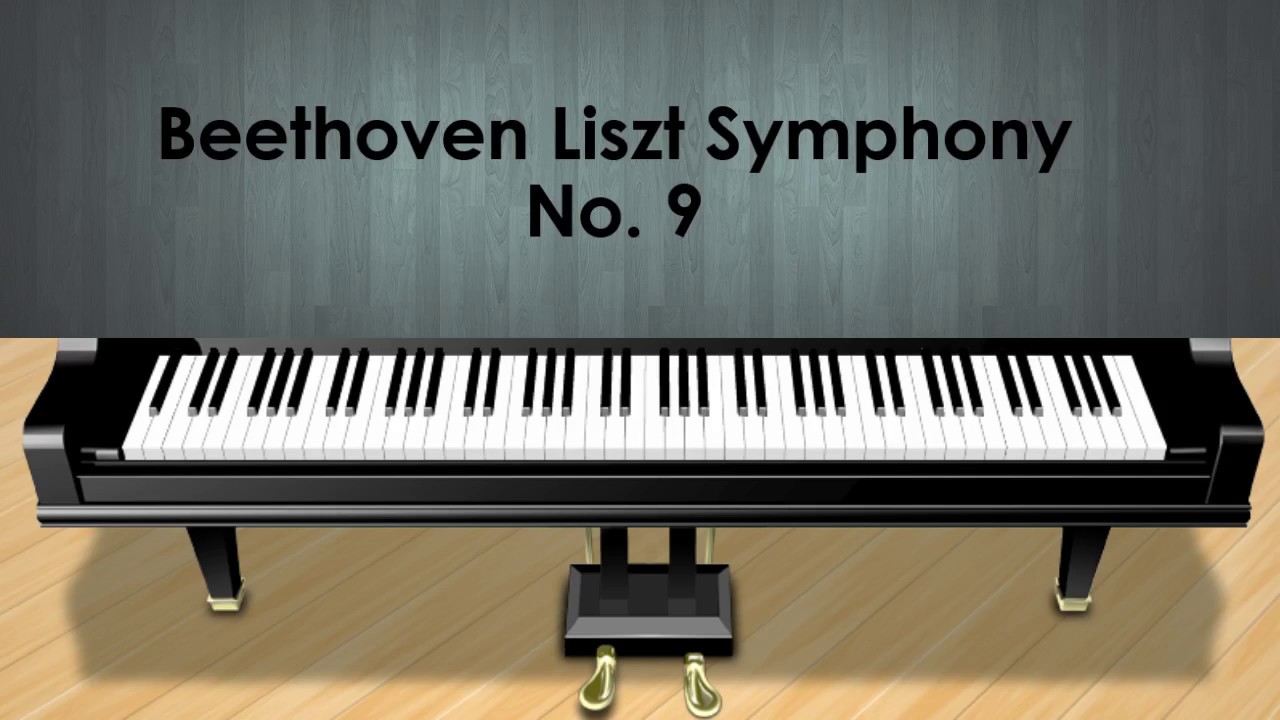 Beethoven Liszt 9th Symphony 1st mvt. - The Piano Story