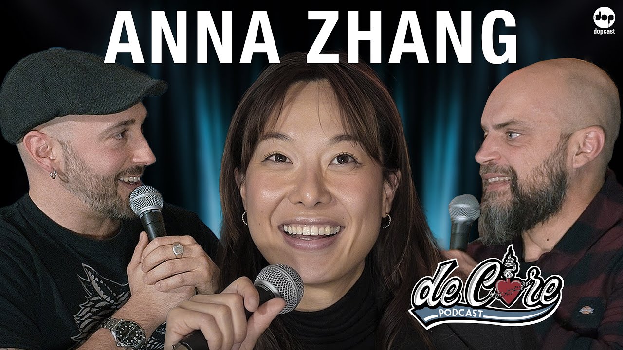 Anna Zhang a De Core Podcast - Ep.123