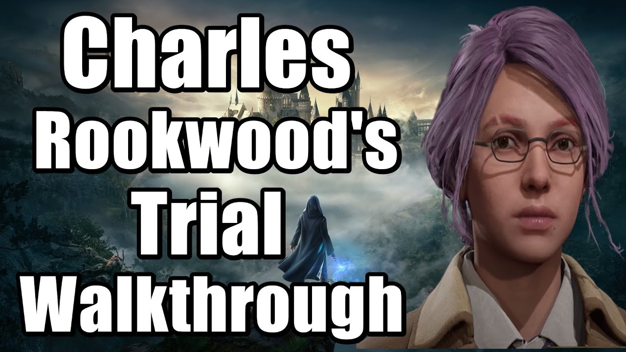 Hogwarts Legacy - Charles Rookwood's Trial Main Quest Walkthrough