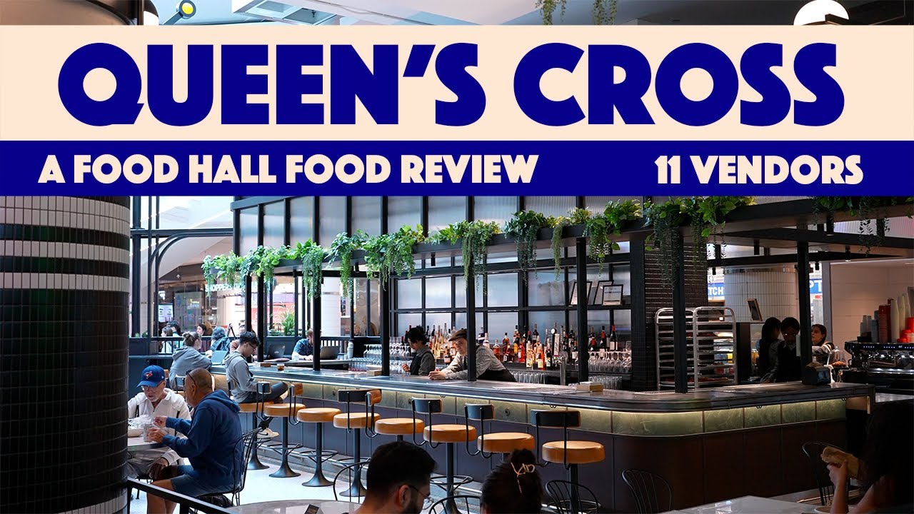 Legit or tourist trap? We try 11 dishes in the Eaton Centre’s newest food hall, Queen's Cross!