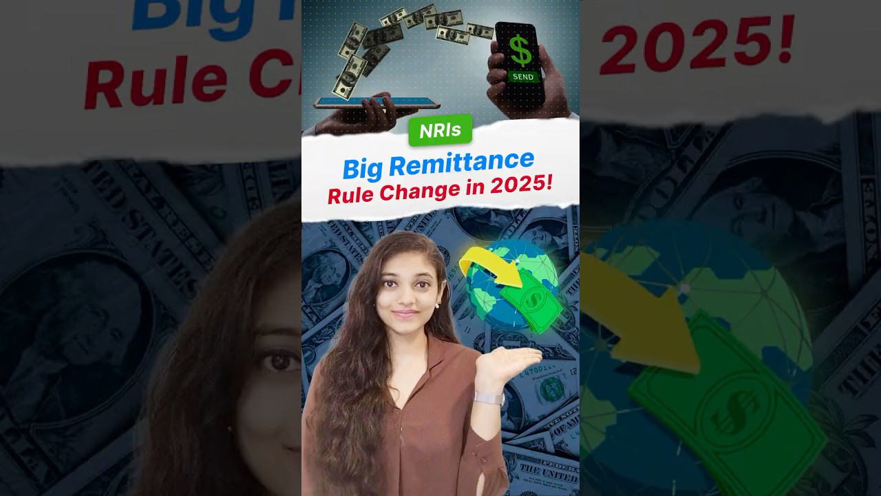 NRIs: Big Remittance Rule Change in 2025! #nri #remittances #sendmoneyhome #nriinvestments #sbnri