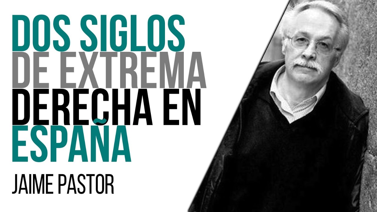 #EnLaFrontera530 - Dos siglos de extrema derecha en España - Entrevista a Jaime Pastor