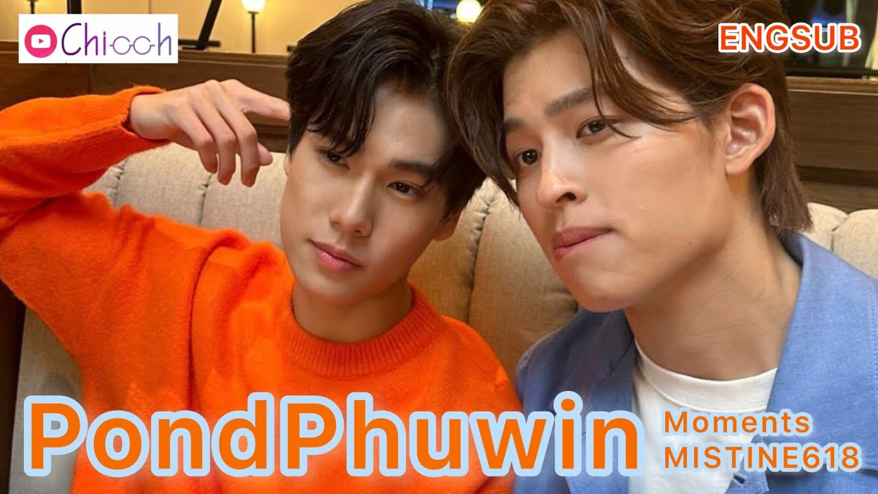 [ENG SUB]  ปอนด์ภูวินทร์ | PondPhuwin Moment MISTINE 618 Live