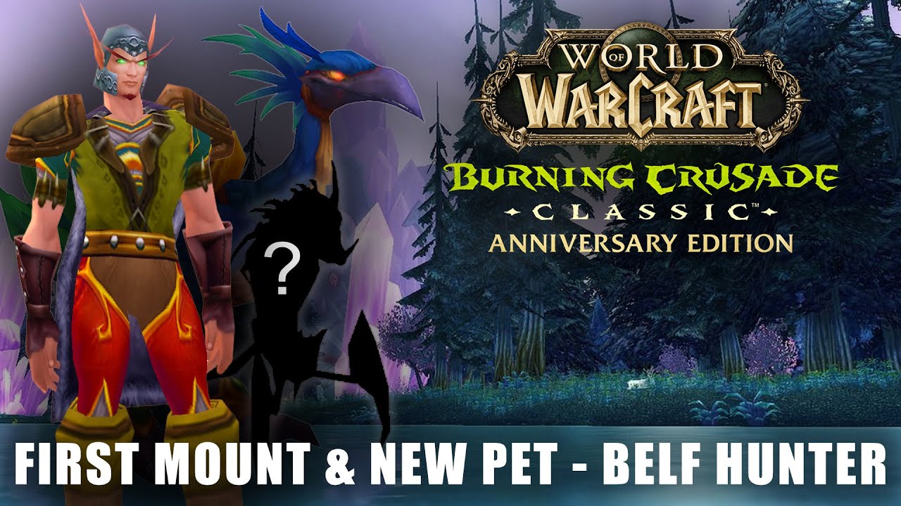 First Mount And New Pet - World Of Warcraft Burning Crusade Classic Anniversary