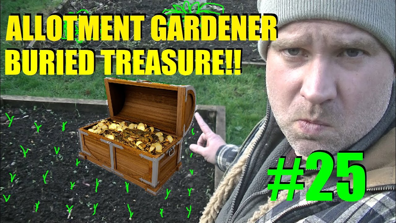Allotment Garden 2020 #25 - BURIED TREASURE - REAL GOLD! - Plot diary