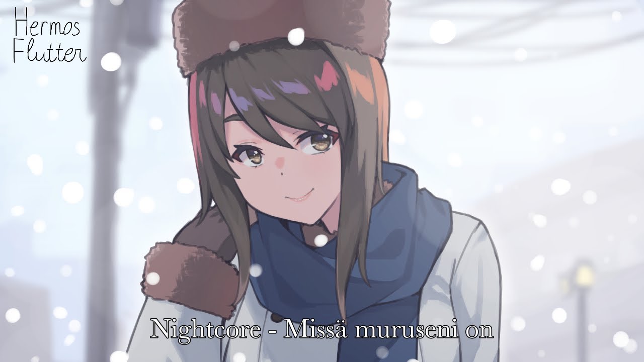 Nightcore - Where is My Darling? (Missä muruseni on)