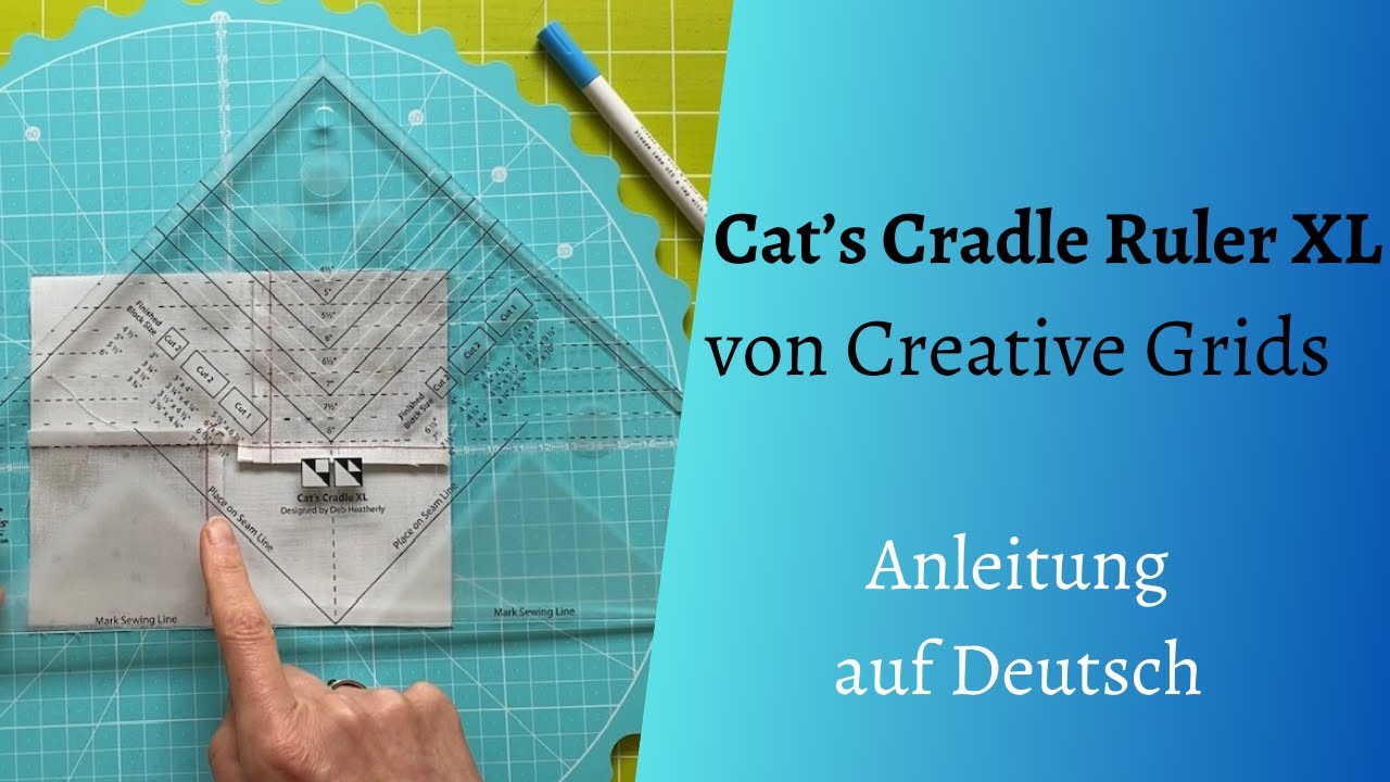Anleitung Cats Cradle Ruler XL von Creative Grids deutsch
