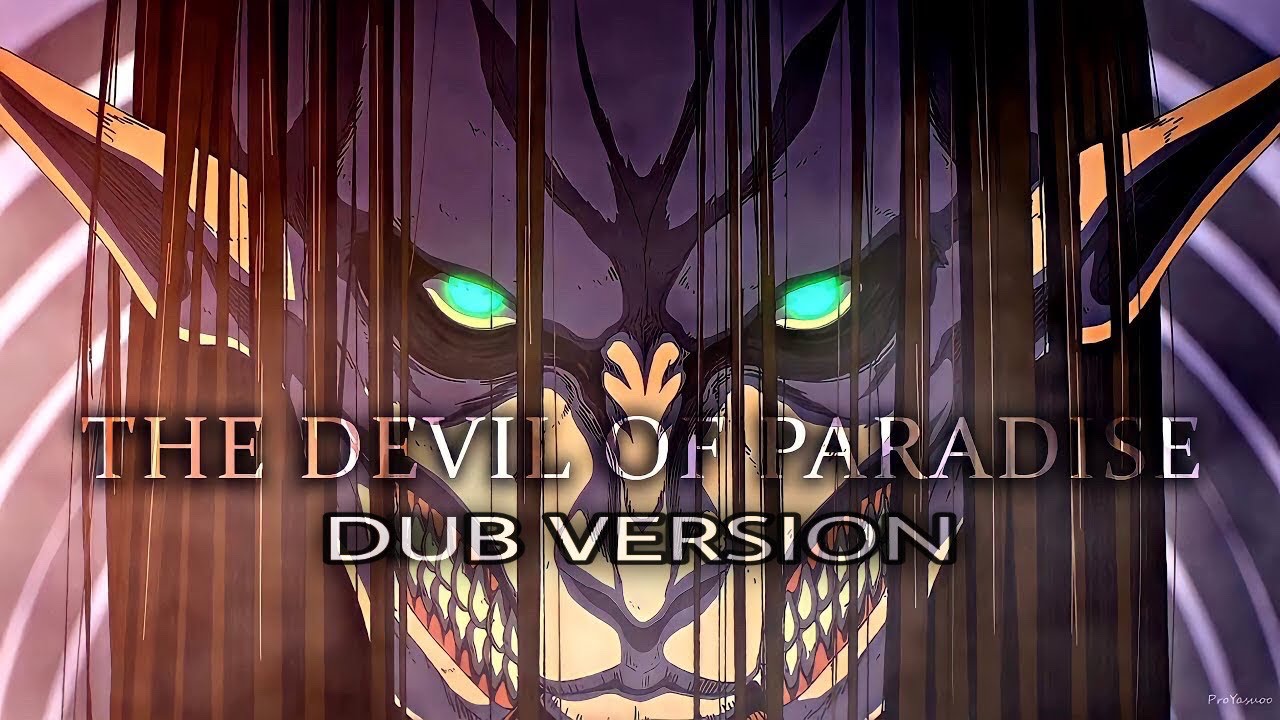 (AOT) Eren Jaeger | The Devil of Paradis DUB