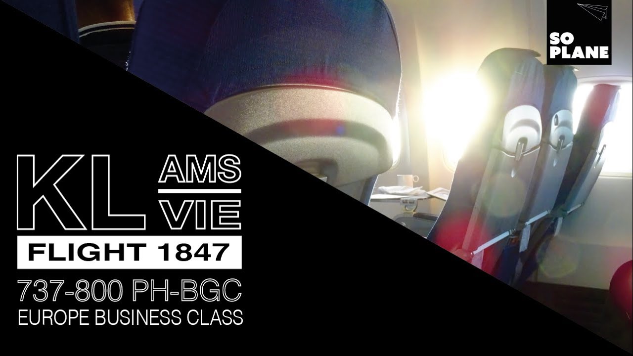 KLM | 737-800 | Europe Business Class | Amsterdam to Vienna | Full Flight