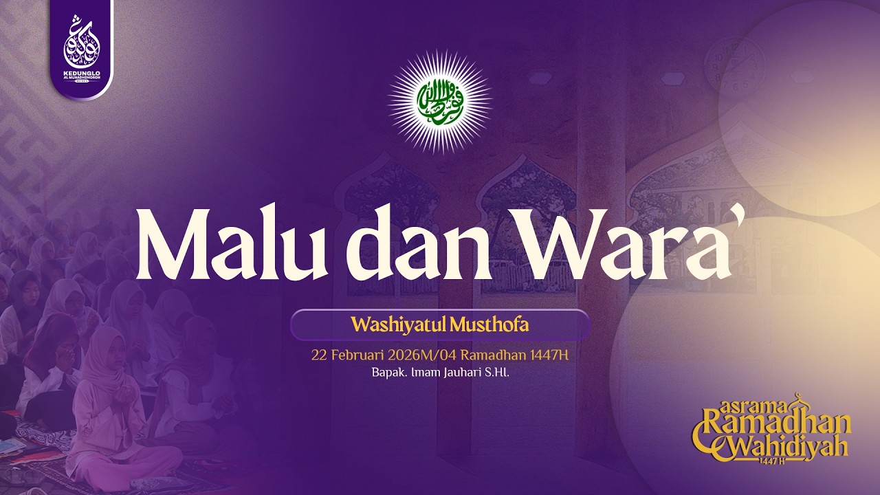 MATERI ASROMWA 1447 H  | Malu dan Wara