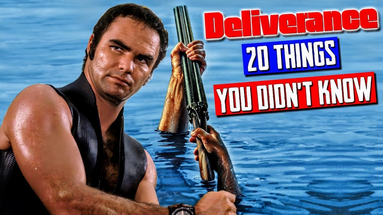 Избавление (1972): 20 вещей, которые вы никогда не знали!