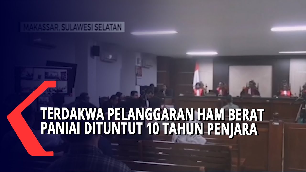 Terdakwa Pelanggaran HAM Berat Paniai dituntut 10 Tahun Penjara