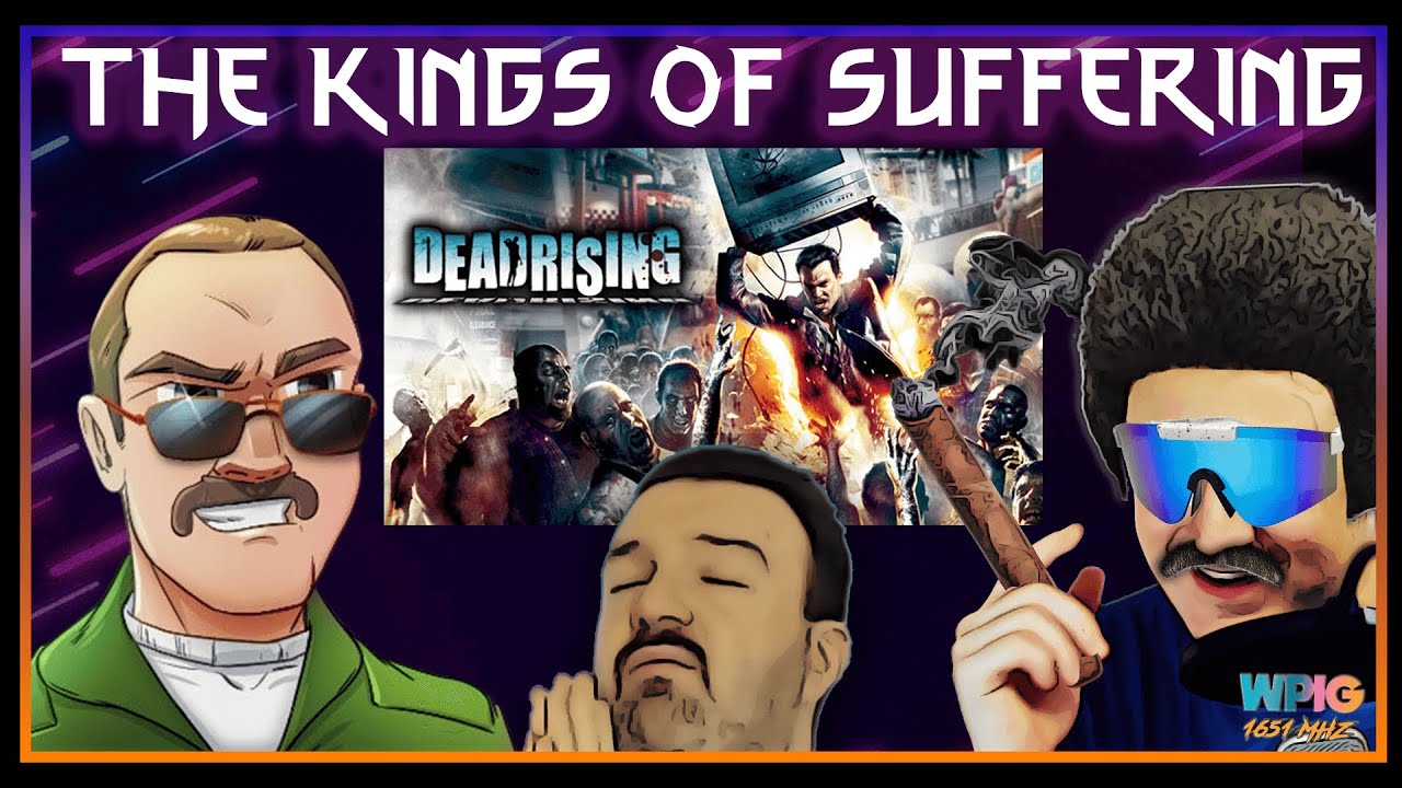 WPIG AM1651 - Dead Rising TIHYDP watch along w/@takinLs  Lefty !commands