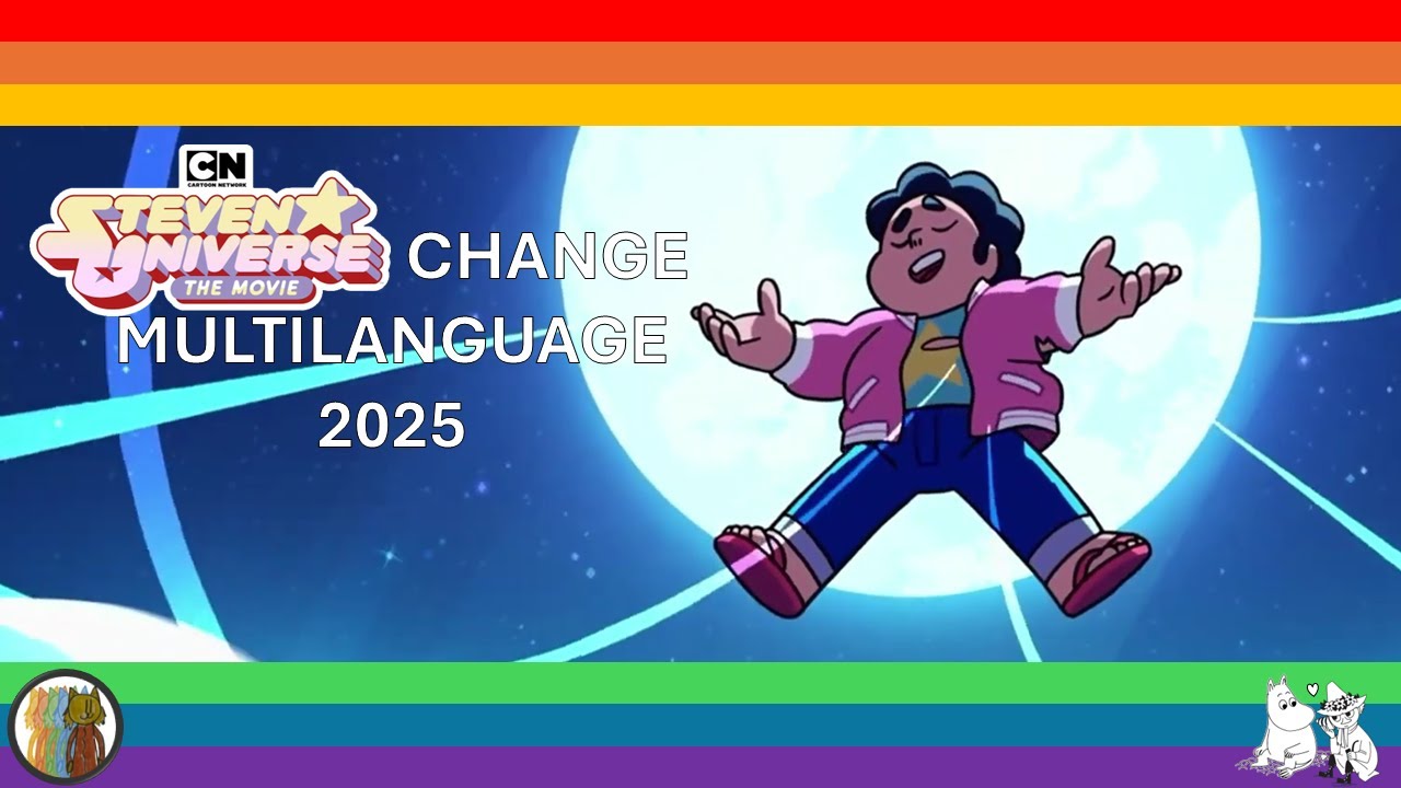 Steven Universe: The Movie - Change Multilanguage (2025)
