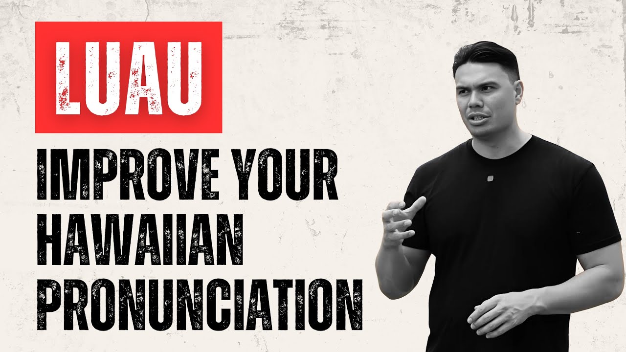 Luau: How to Correctly Pronounce it