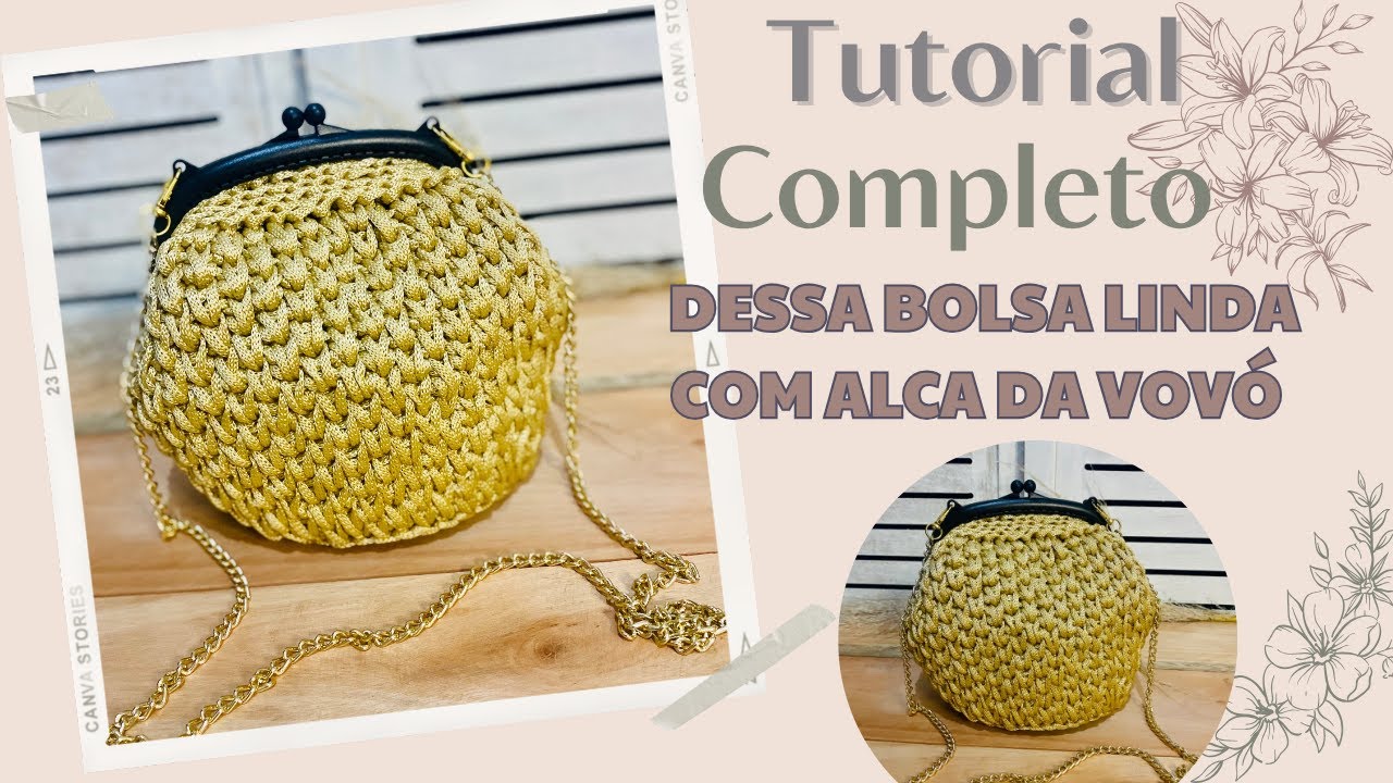 Bolsa de crochê no fio náutico, perfeita com fecho da vovô! vem fazer passo a passo junto comigo!