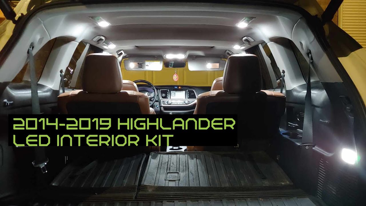 Fyre Flys LED Interior Light Kit Installation How-To for 2014-2019 Toyota Highlander