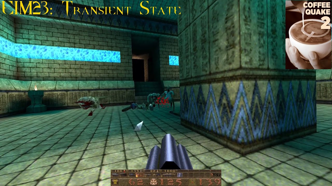 Coffee Quake 2: Double Shot (Normal) - E1M23: Transient State (100%)
