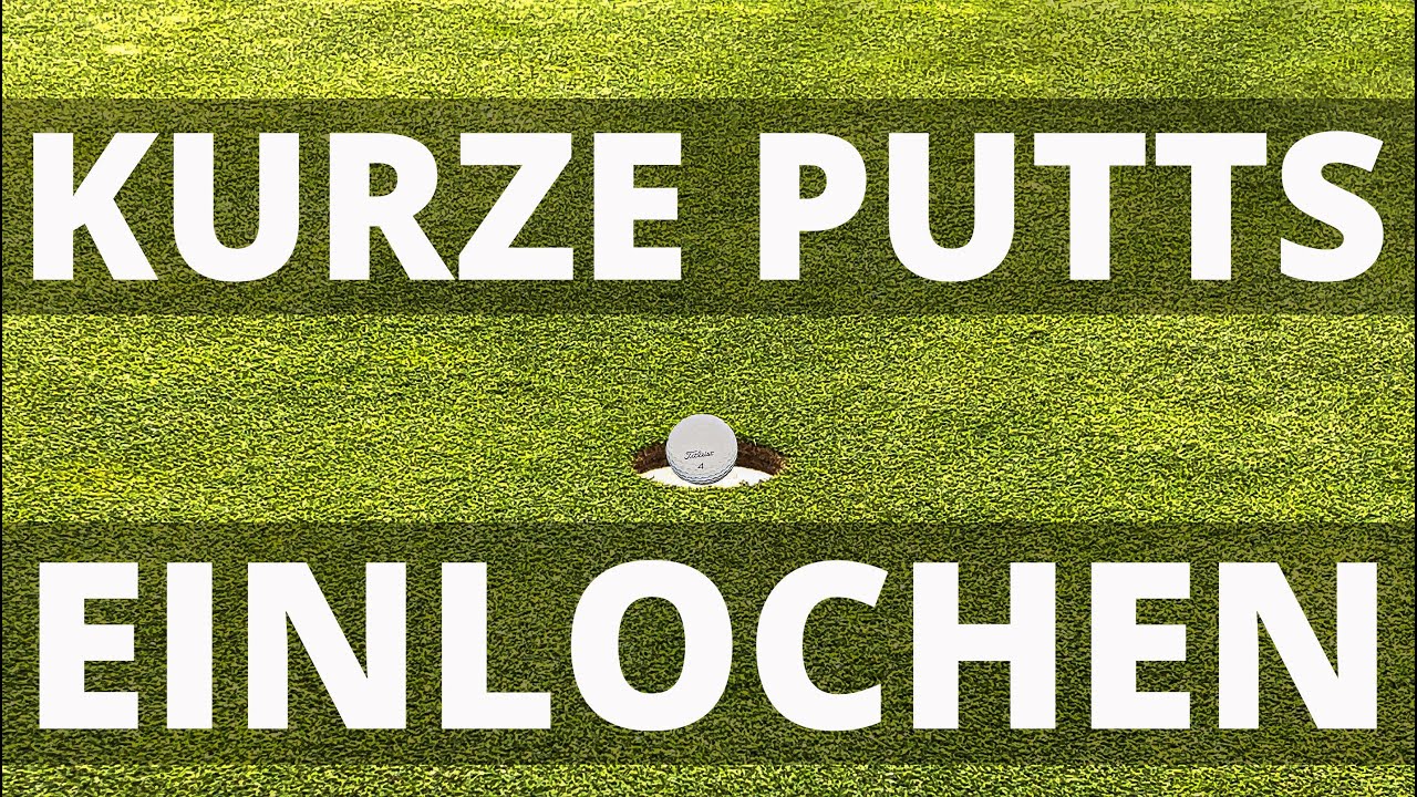 So lochst du alle kurzen Putts sicher ein (klappt bei jedem)