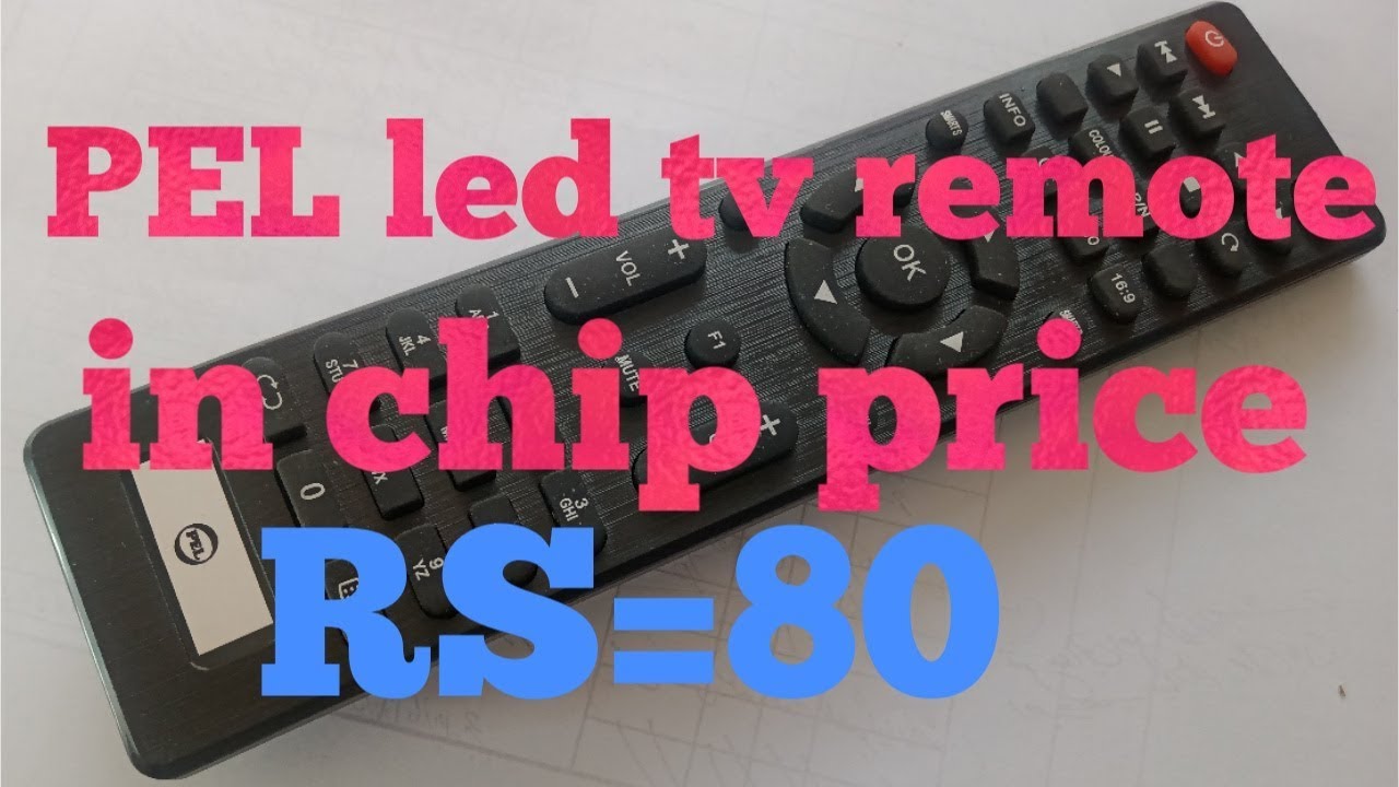 Pel led tv remote with complete details