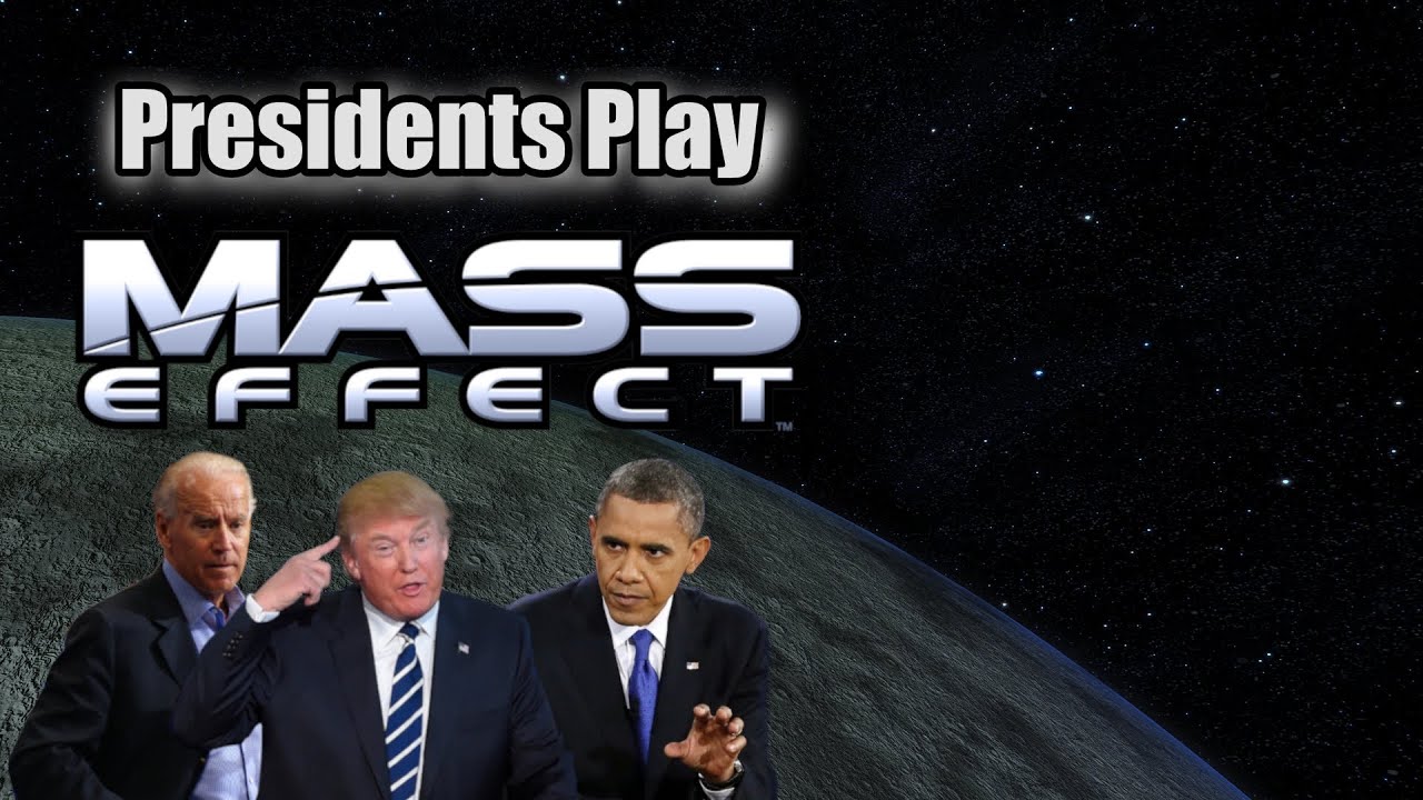 Presidents Play Mass Effect | Episode 6