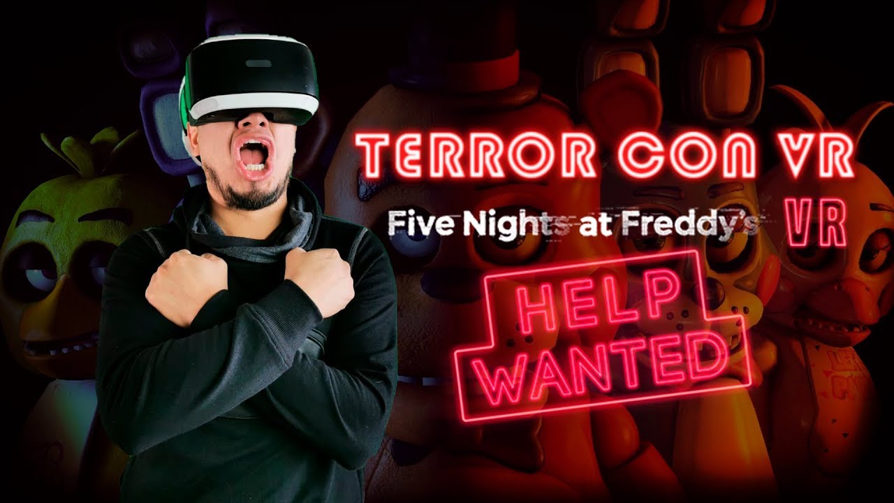 Sustos con VR: Five Nights at Freddy's VR: Help Wanted