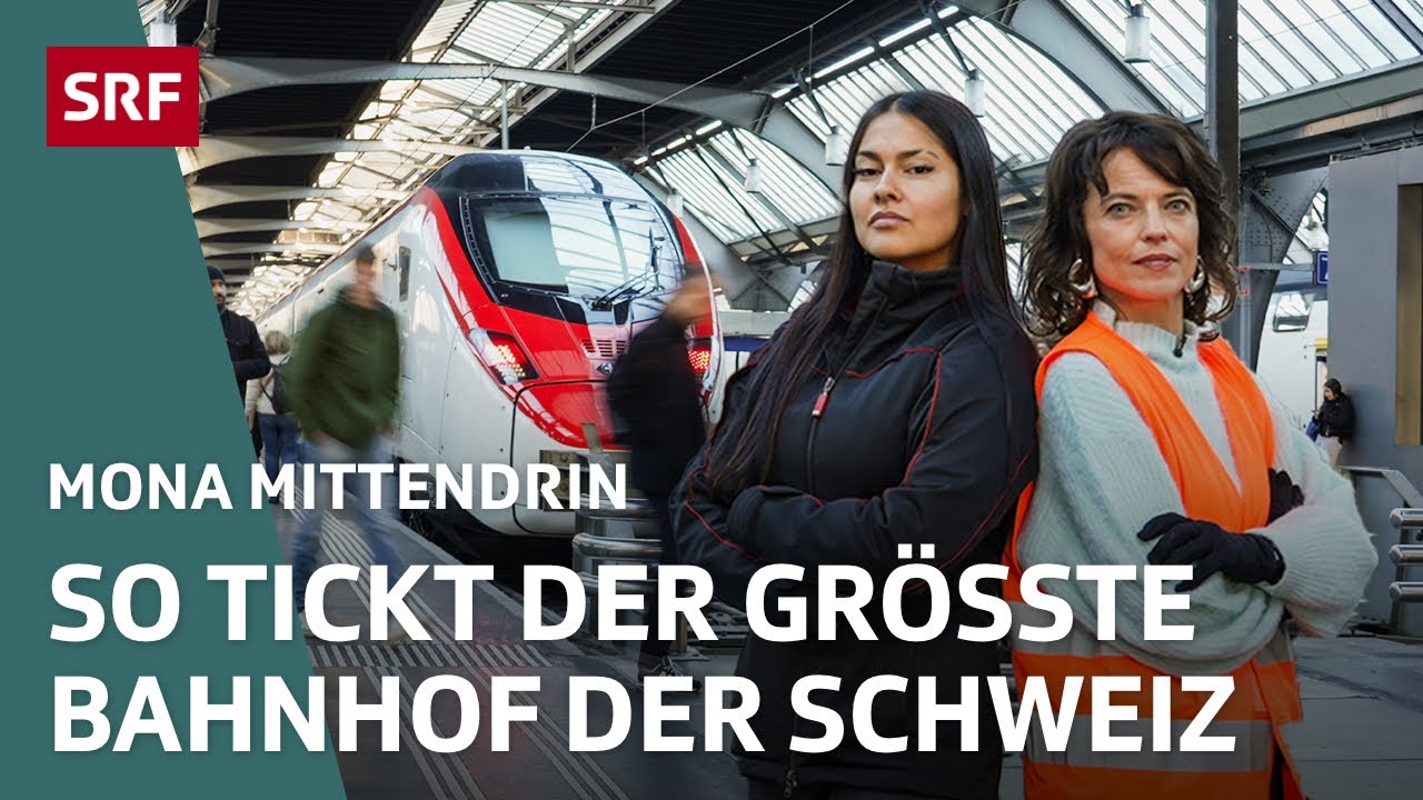 Pulsierender HB Zürich – Rund um den grössten Bahnhof der Schweiz | Mona mittendrin | SRF
