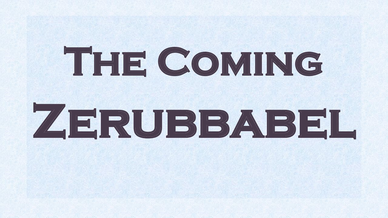 Zerubbabel