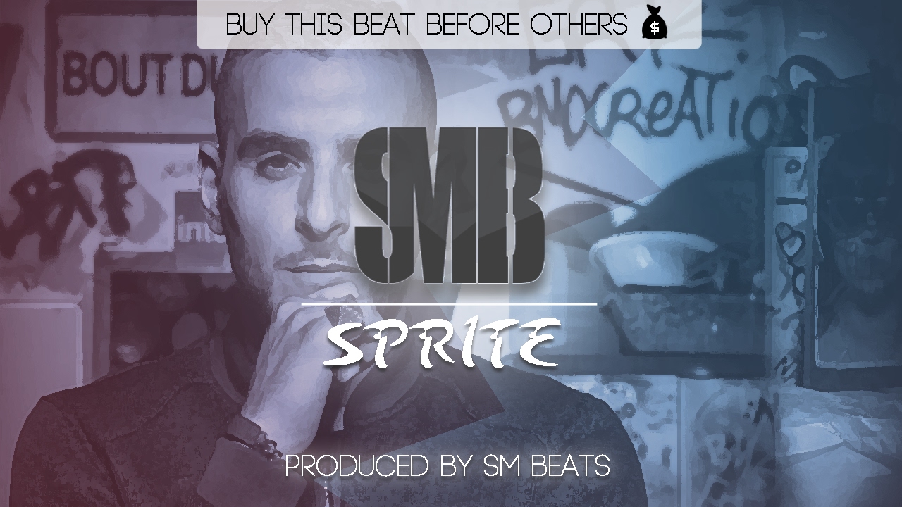[FREE] Sofiane ft. Ninho ft. Pso Thug Type Beat 2017 - Sprite (Prod. By Sm Beats)